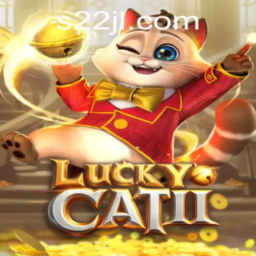 Unveiling LuckyCatII: The Next Level in Gaming